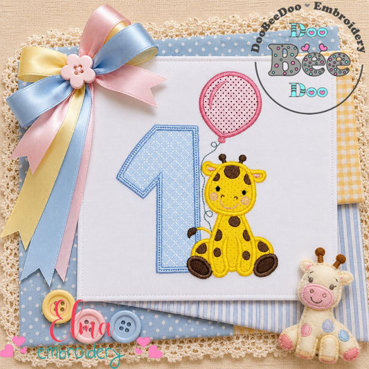Sweet Giraffe First Birthday - Applique - Machine Embroidery Design