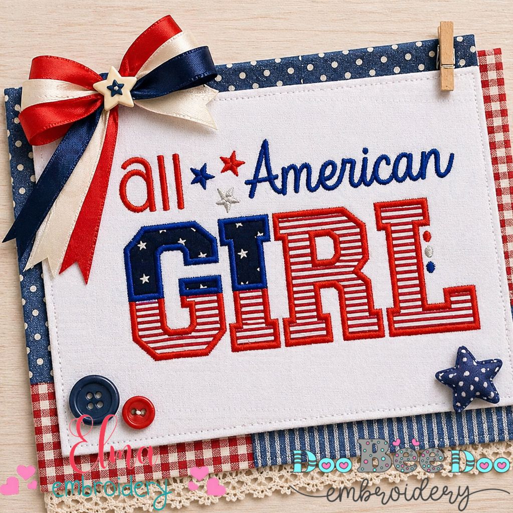 All American Girl – Appliqué – Machine Embroidery Design
