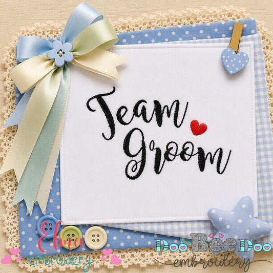 Team Groom - Satin Stitch - Machine Embroidery Design