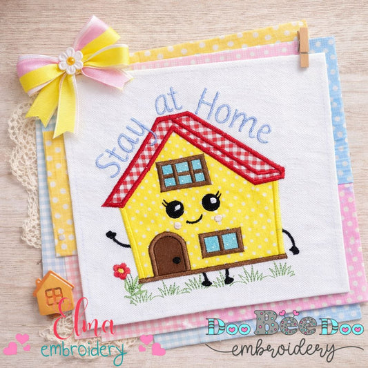Stay at Home House – Appliqué – Machine Embroidery Design