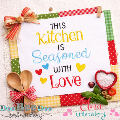 Sweet Kitchen Love Quote - Satin Stitch - Machine Embroidery Design