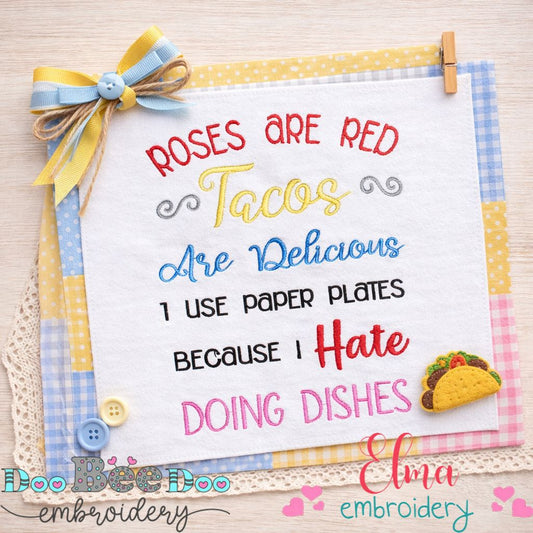 Funny Tacos Kitchen Quote - Satin Stitch - Machine Embroidery Design
