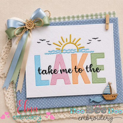 Take Me To The Lake - Sketch Stitch - Machine Embroidery Design