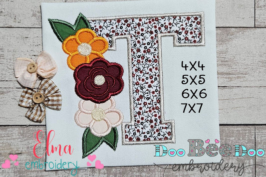 🌸 T is for Terrific Blooms – Applique – Machine Embroidery Design