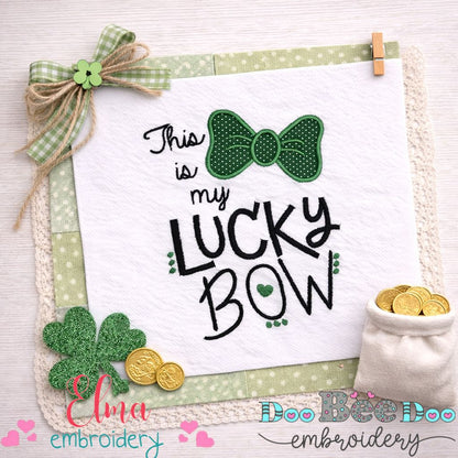 This is My Lucky Bow - Appliqué – Machine Embroidery Design