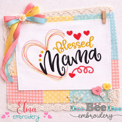 Blessed Mama Heart Script – Satin Stitch – Machine Embroidery Design
