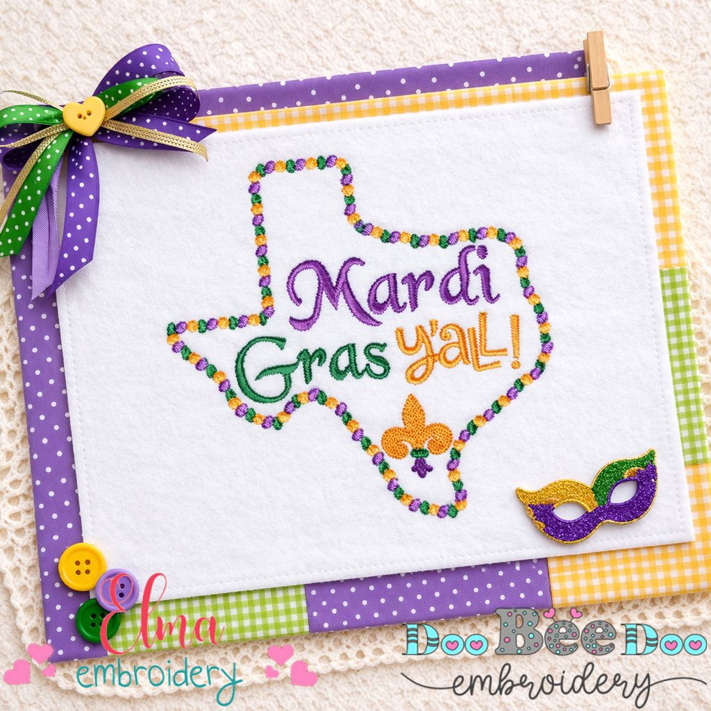 Mardi Gras Texas Y’all - Satin Stitch – Machine Embroidery Design