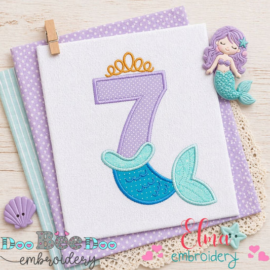 Mermaid Number 7 Birthday - Appliqué - Machine Embroidery Design