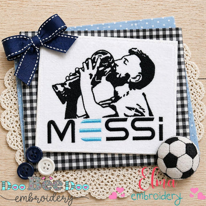 Soccer Champion Messi Kissing Trophy - Fill Stitch - Machine Embroidery Design