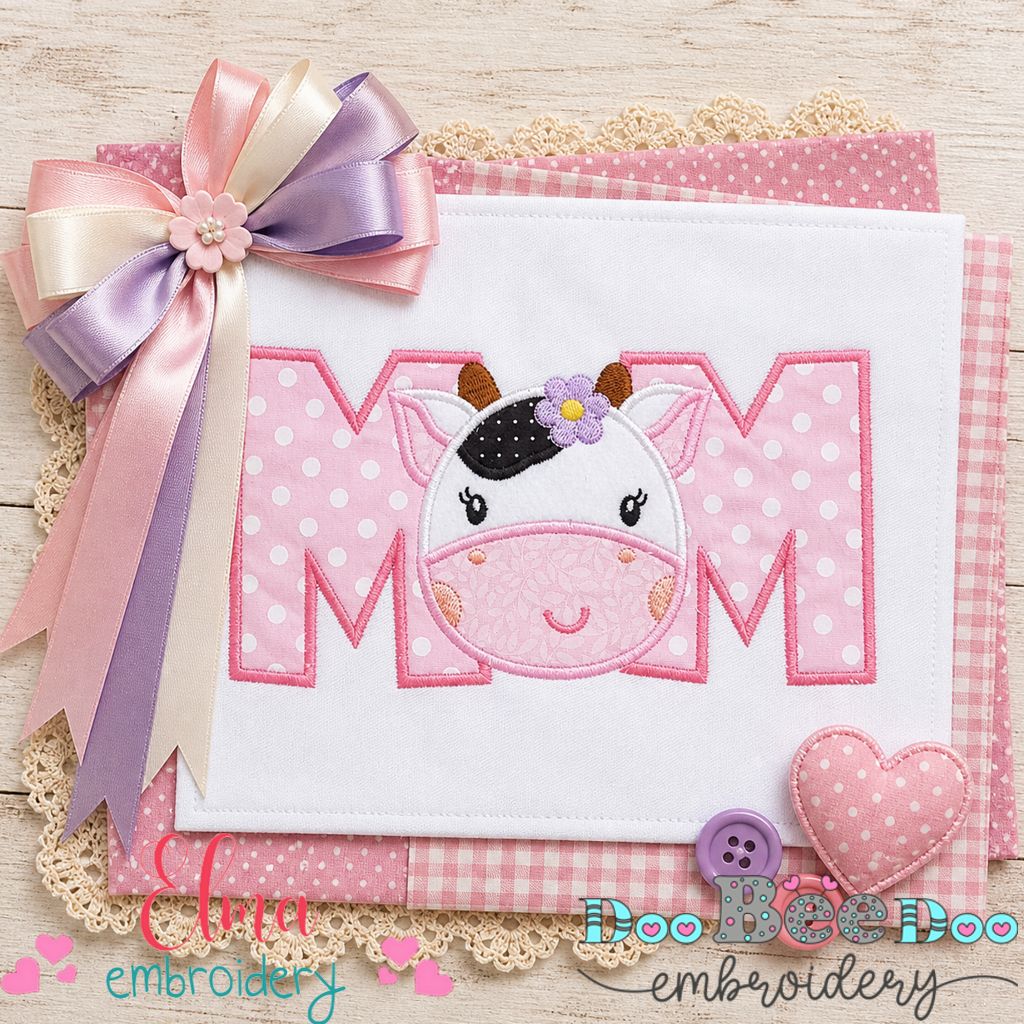 Sweet Cow Mom - Appliqué – Machine Embroidery Design