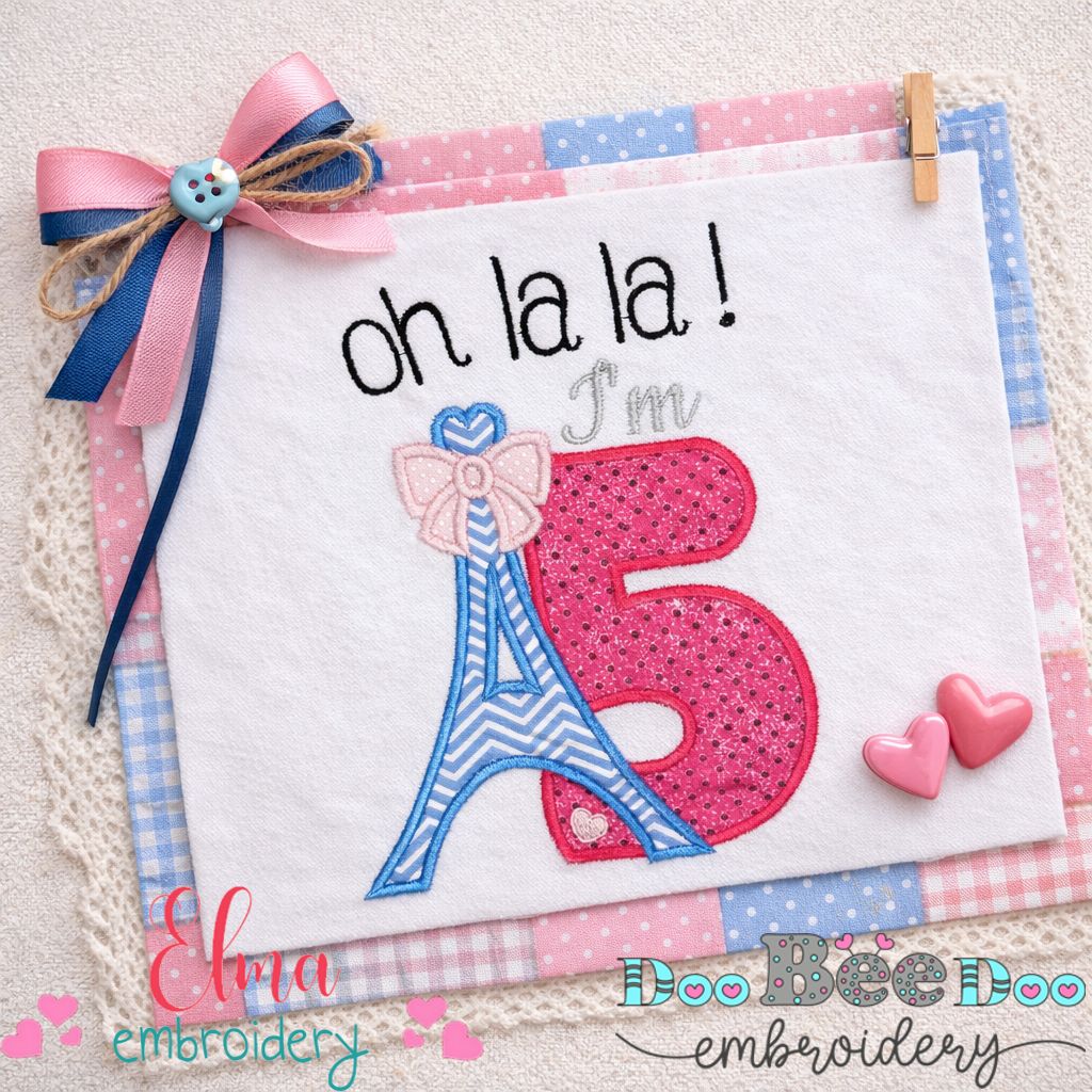 Oh La La Eiffel Tower Number Five - Appliqué - Machine Embroidery Design
