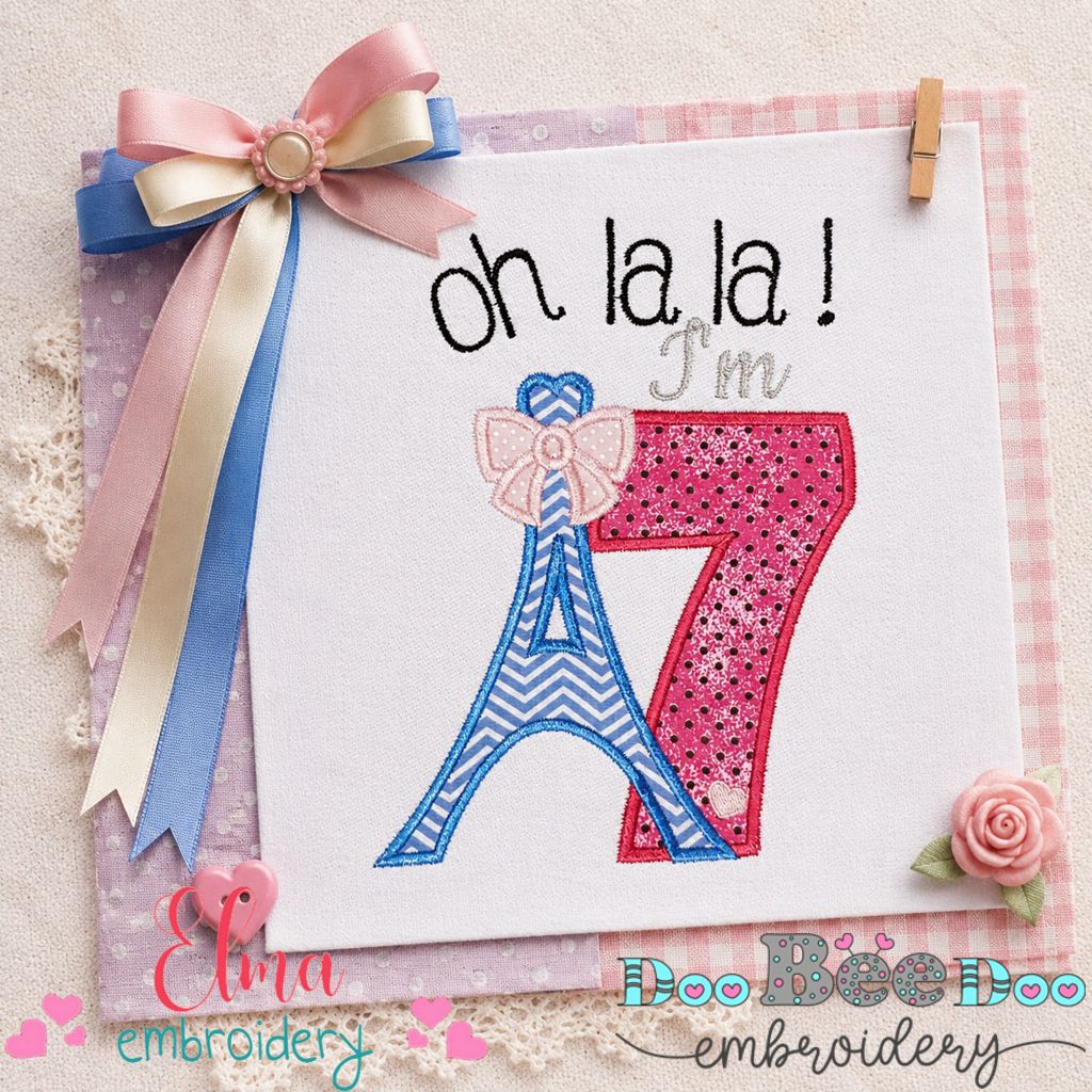 Oh La La Eiffel Tower Number Seven - Applique - Machine Embroidery Design