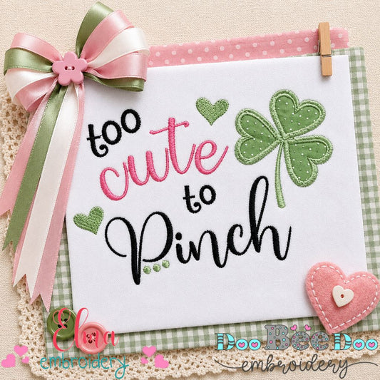 Too Cute to Pinch – Applique – Machine Embroidery Design