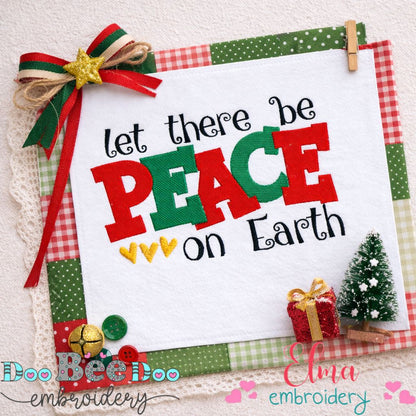 Let There Be Peace on Earth – Fill Stitch – Machine Embroidery Design