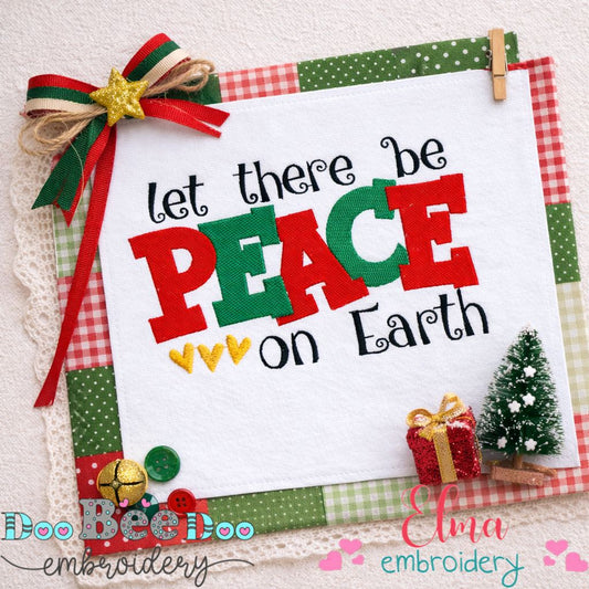 Let There Be Peace on Earth – Fill Stitch – Machine Embroidery Design