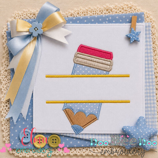 Split School Pencil - Appliqué - Machine Embroidery Design