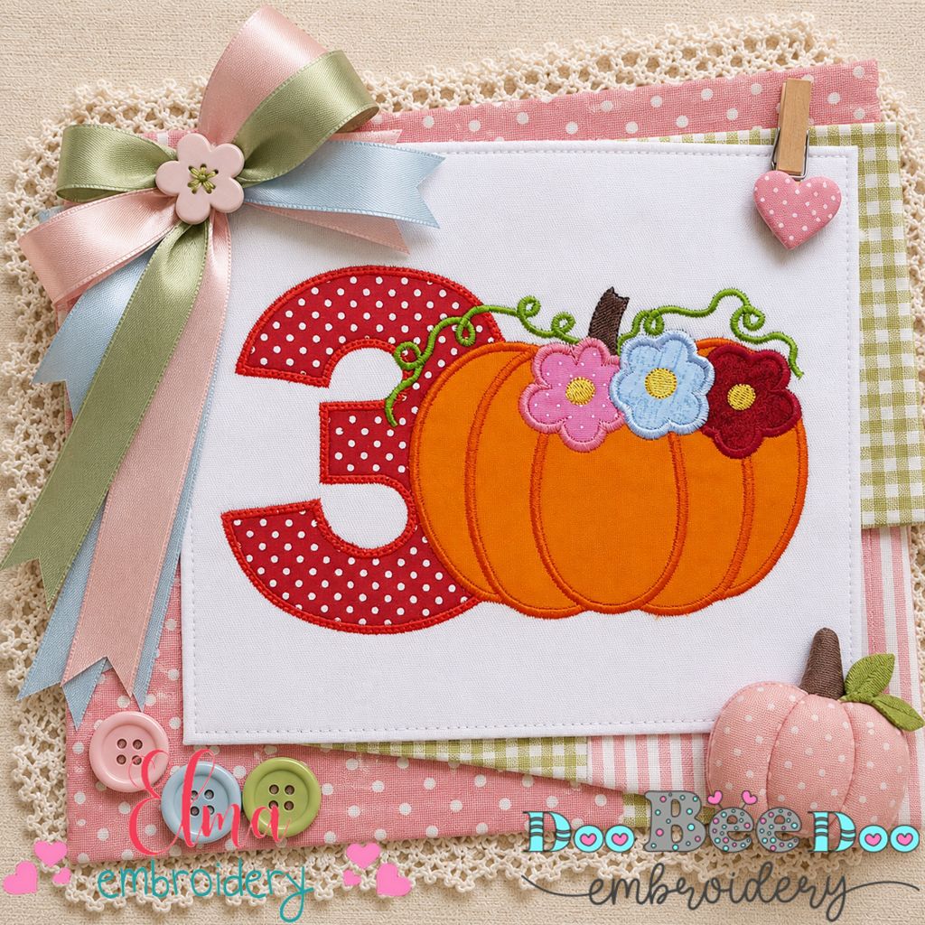 Pumpkin Birthday Three - Appliqué - Machine Embroidery Design