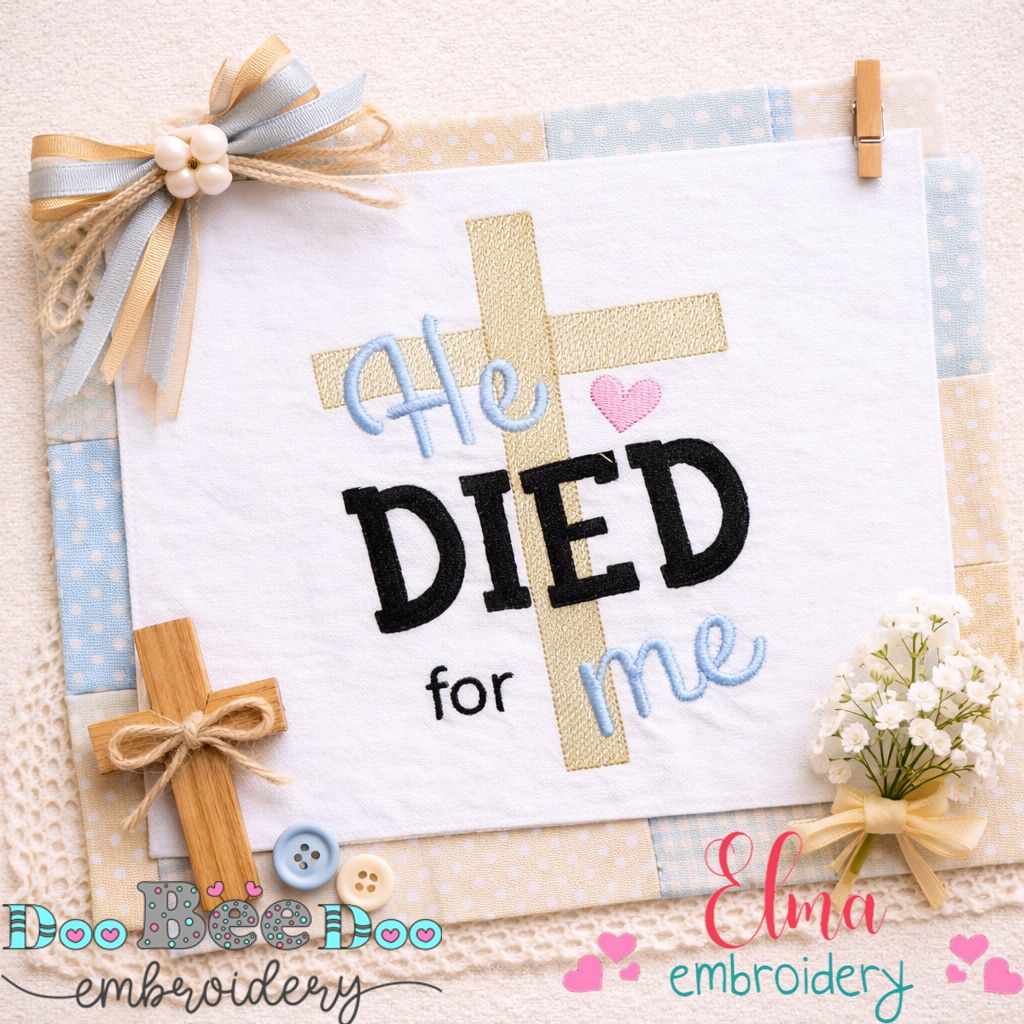 He Died for Me Cross - Fill Stitch – Machine Embroidery Design
