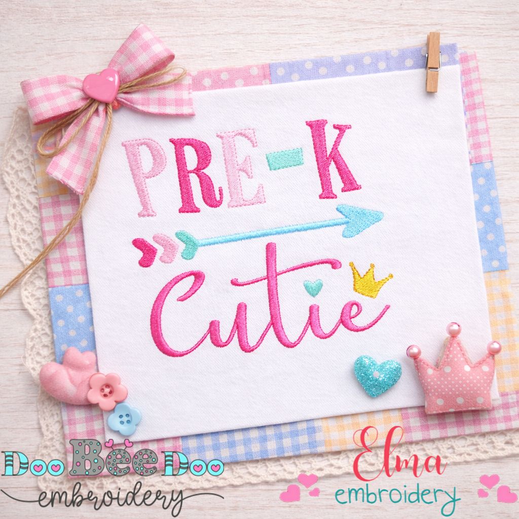 Pre-K Cutie - Satin Stitch – Machine Embroidery Design