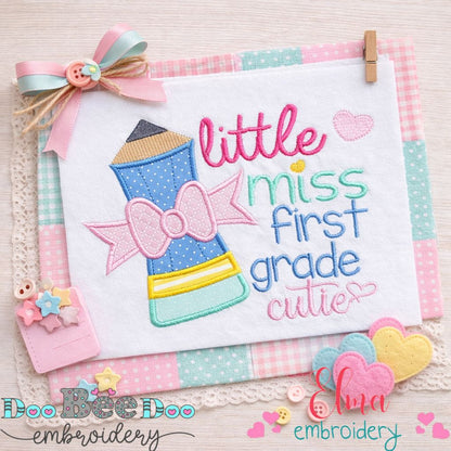Little Miss First Grade Cutie - Appliqué – Machine Embroidery Design