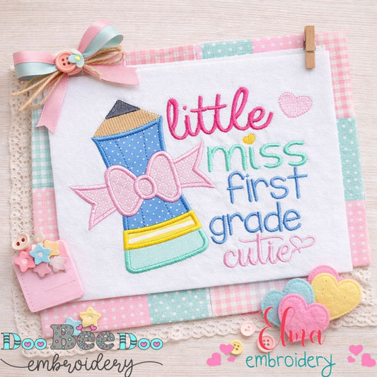 Little Miss First Grade Cutie - Appliqué – Machine Embroidery Design
