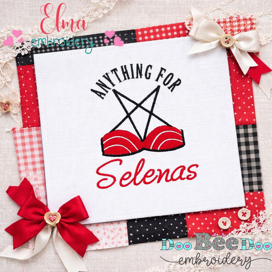 Anything for Selenas – Fill Stitch – Machine Embroidery Design