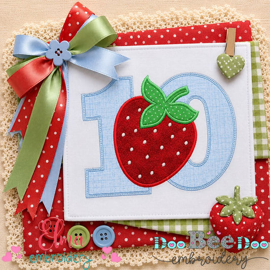 Sweet Strawberry Number 10 - Appliqué - Machine Embroidery Design