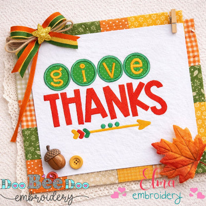 Give Thanks Arrow Phrase - Appliqué - Machine Embroidery Design