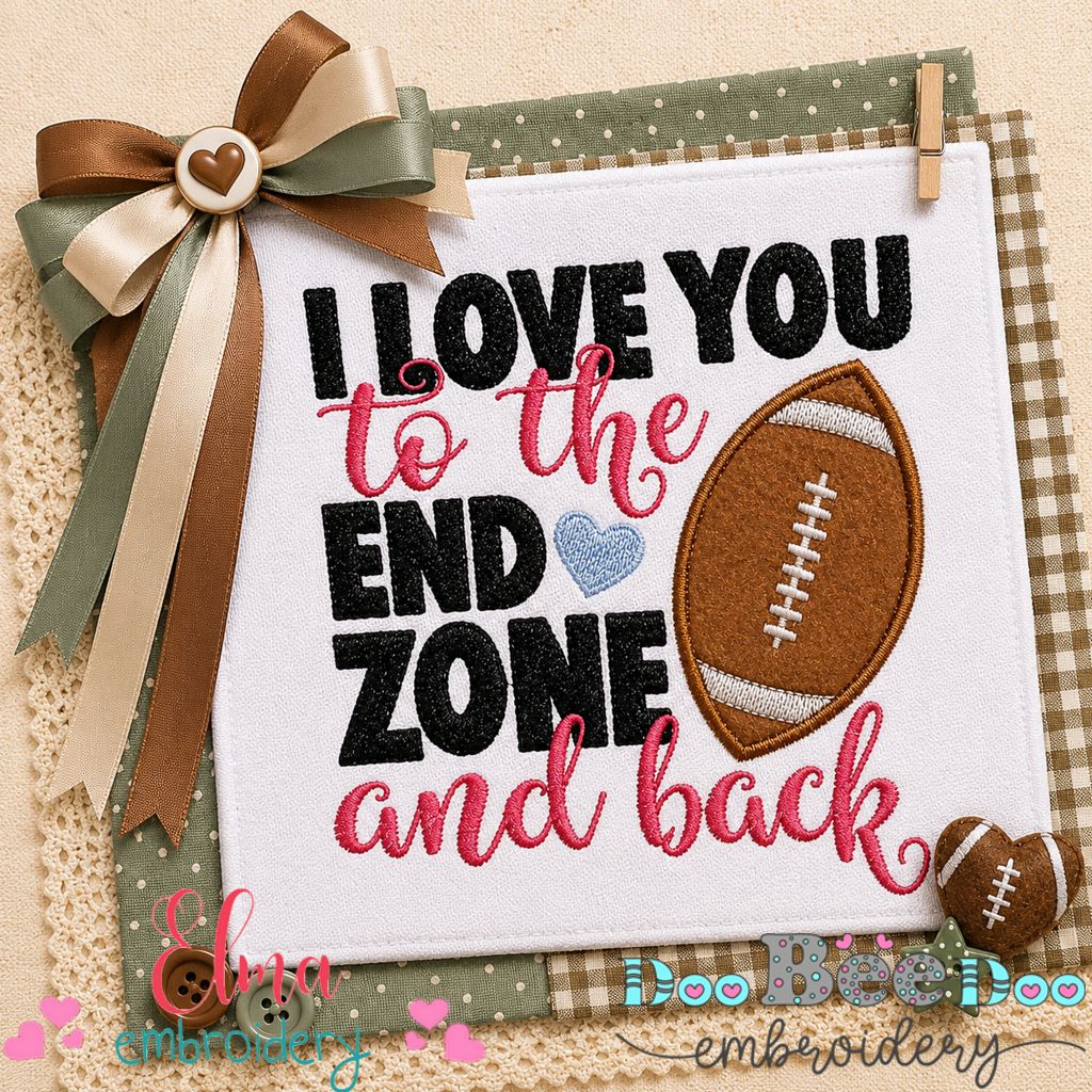 Football Love End Zone - Appliqué - Machine Embroidery Design