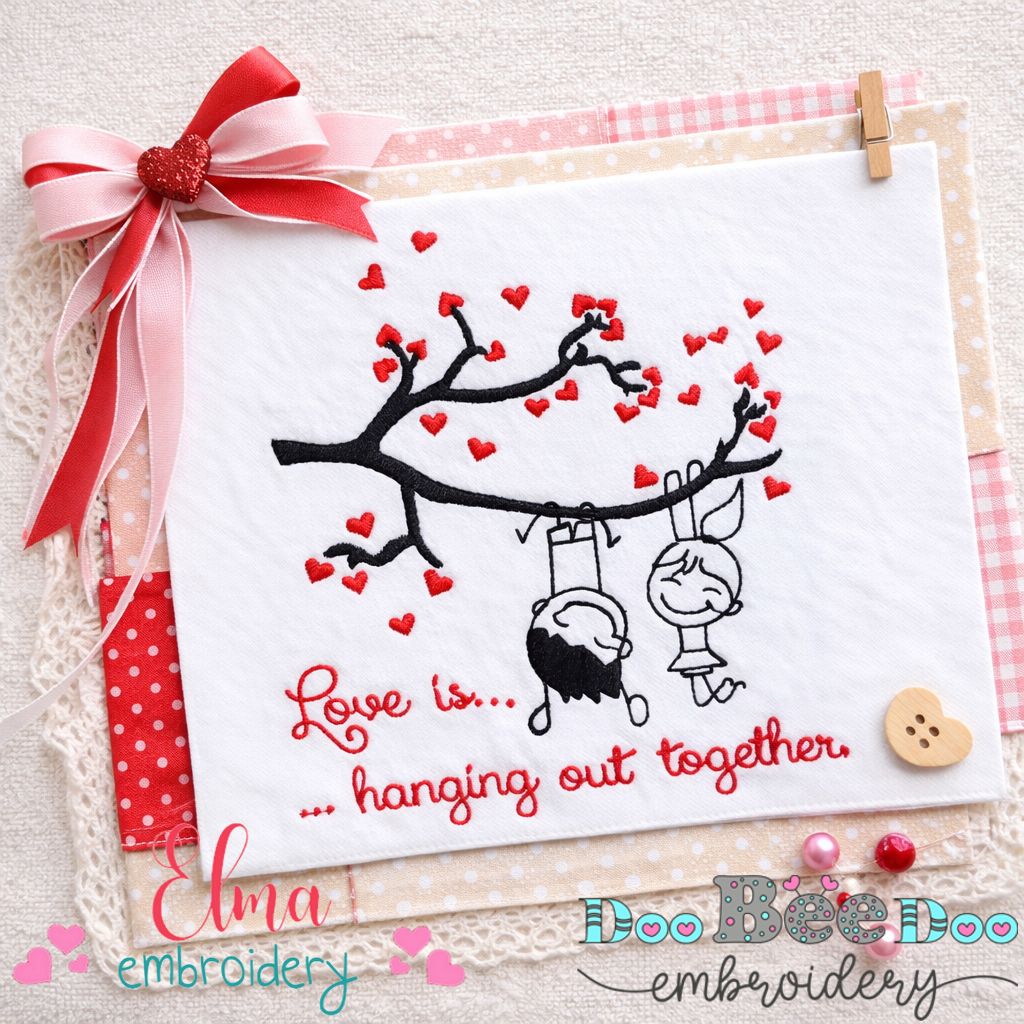 Love Is Hanging Out Together – Fill Stitch – Machine Embroidery Design