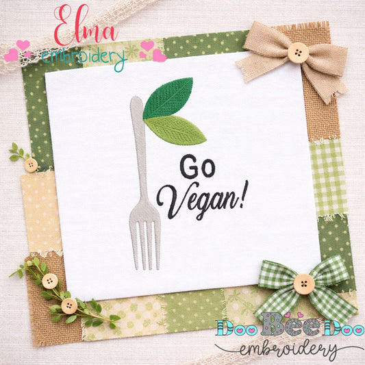 Go Vegan Quote – Fill Stitch – Machine Embroidery Design