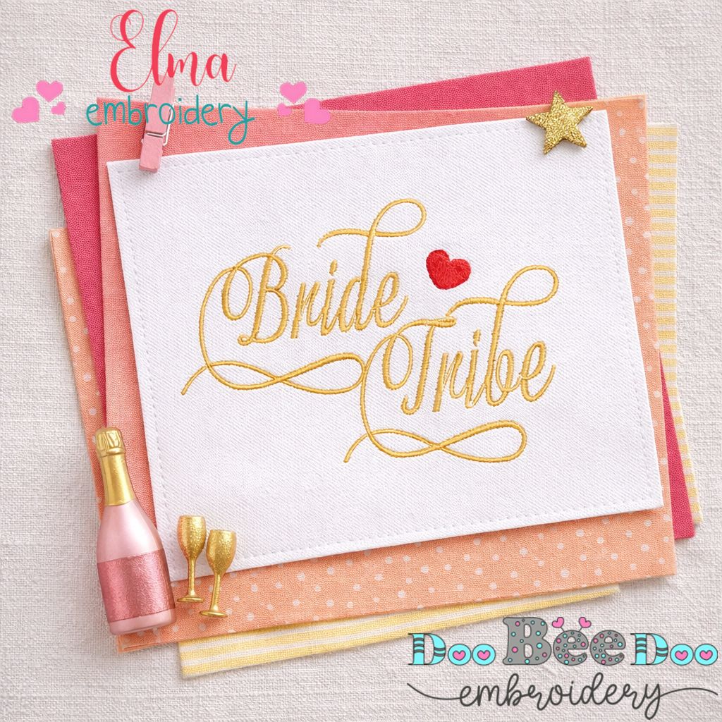 Bride Tribe Script – Satin Stitch – Machine Embroidery Design