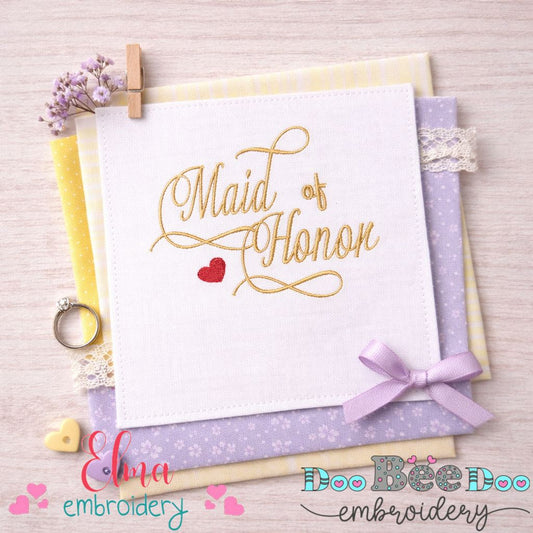 Maid of Honor Script - Satin Stitch - Machine Embroidery Design