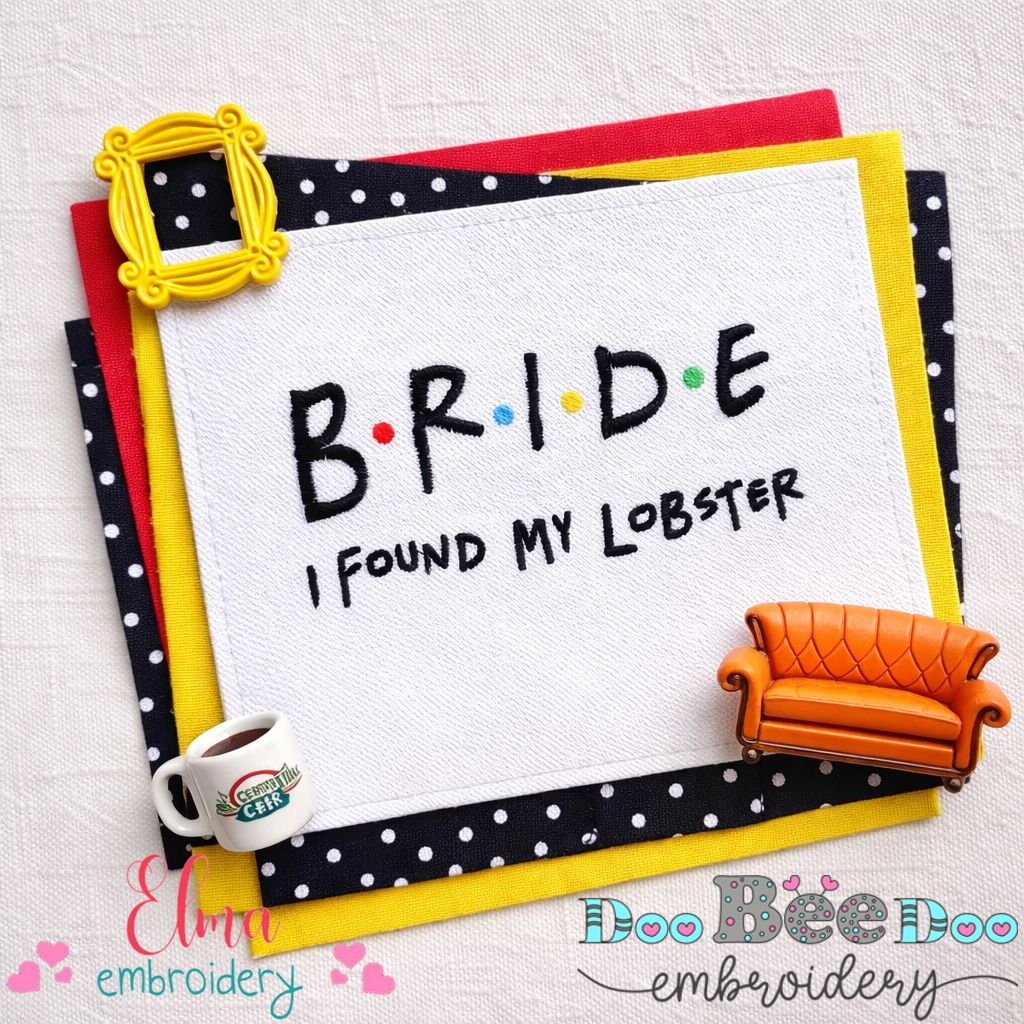 Bride I Found My Lobster – Satin Stitch – Machine Embroidery Design