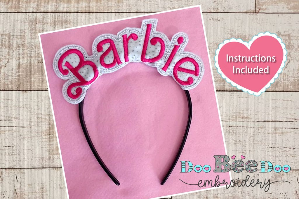 Barbie Headband - ITH Project - Machine Embroidery Design