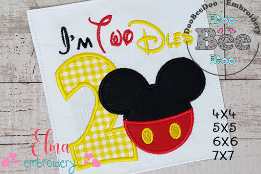 I'm Two Dles Mouse Ears Boy Number 2 Two 2nd Birthday - Applique Embroidery