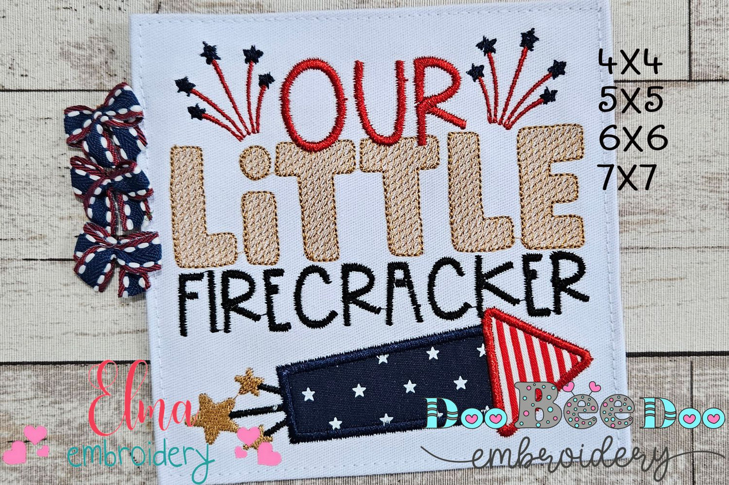 Our Little Firecracker 4th of July - Applique - Machine Embroidery Design