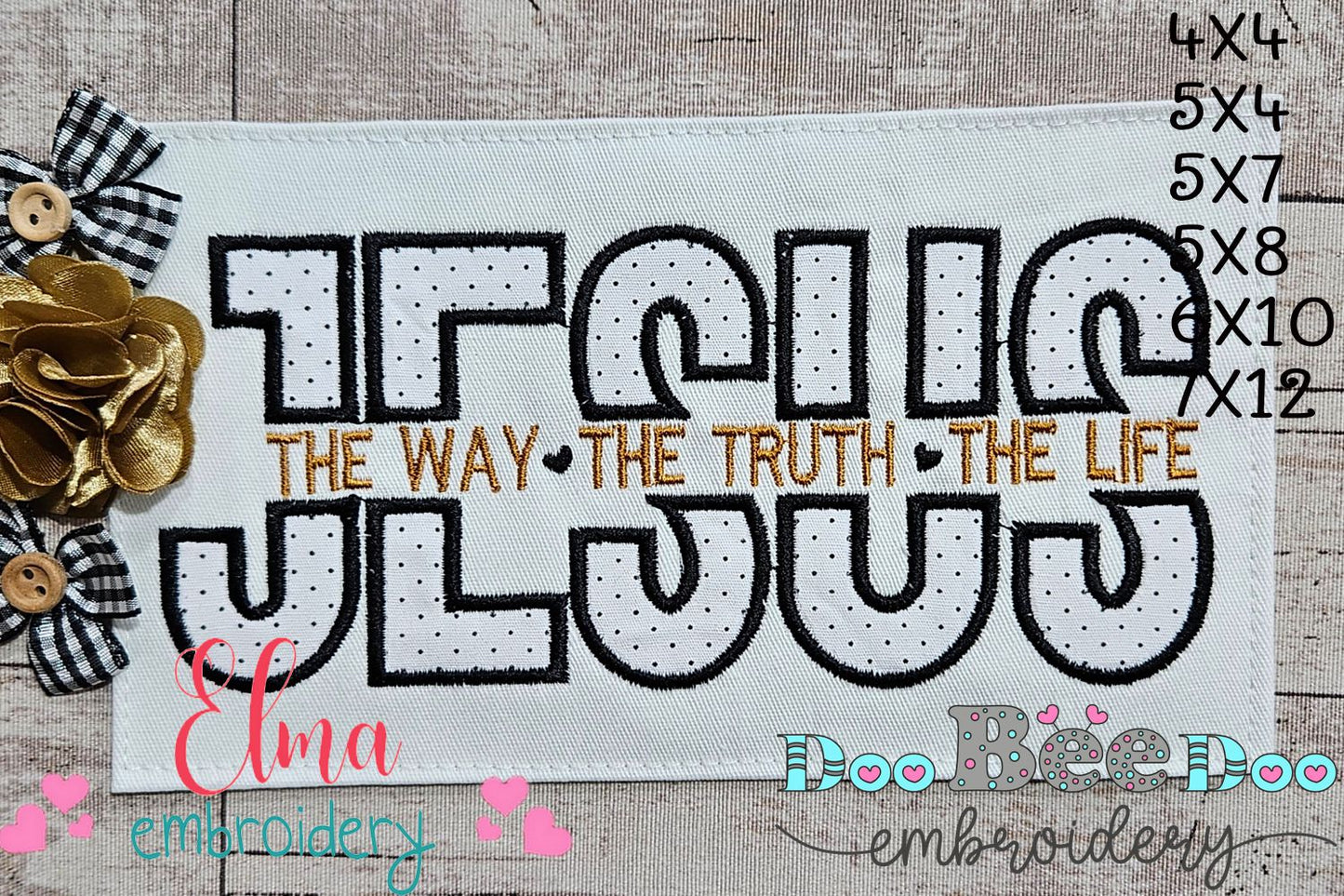 Jesus The Way The Truth The Life - Applique - Machine Embroidery Design