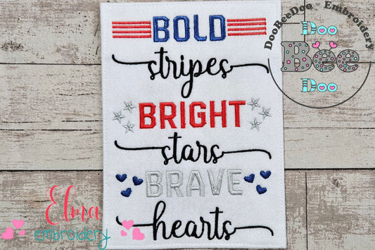 Bold Stripes Bright Stars Brave Hearts - Fill Stitch