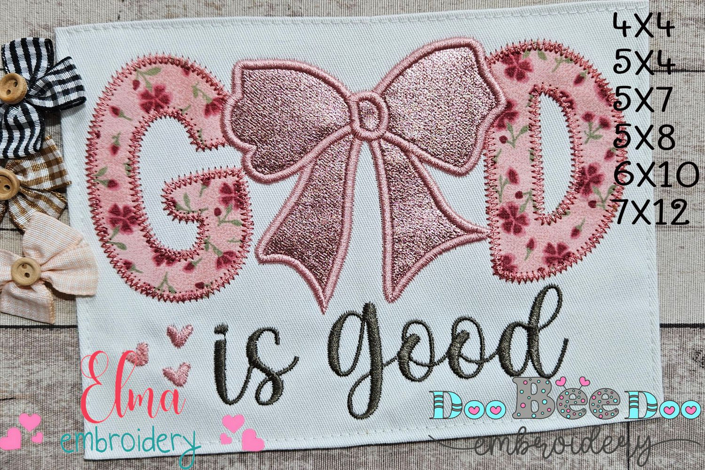 God is Good Coquette Bow - Applique - Machine Embroidery Design