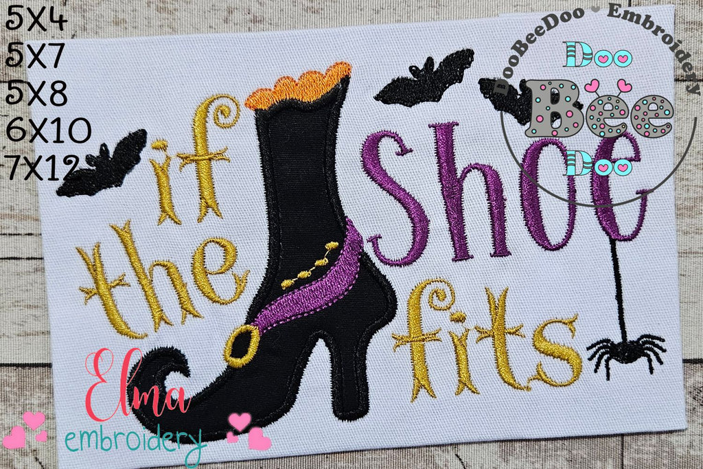 If the Shoe Fits - Applique Embroidery