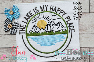 The Lake is my Happy Place - Fill Stitch - Machine Embroidery Design