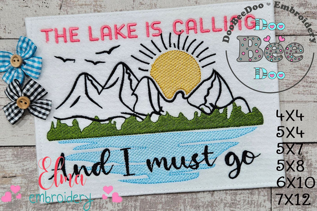 The Lake is Calling and I Must Go - Fill Stitch - Machine Embroidery Design