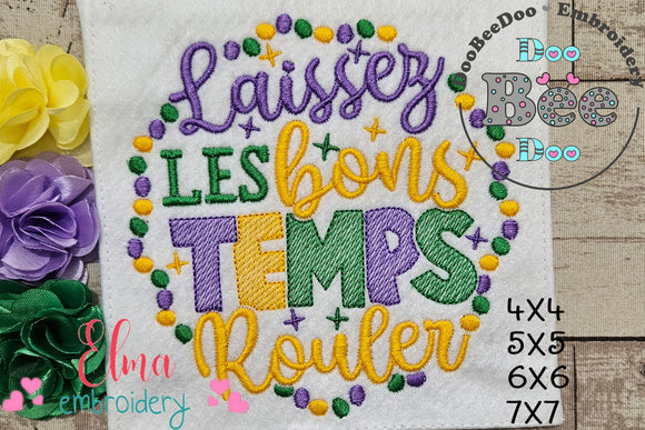 Laissez Les Bons Temps Rouler - Fill Stitch - Machine Embroidery Design