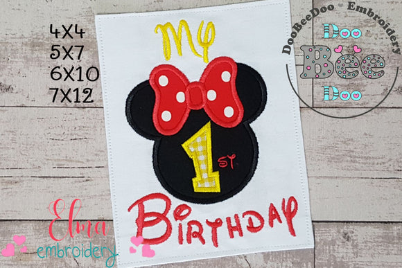 My 1st Birthday Mouse Ears Girl Number 1 One - Applique Embroidery
