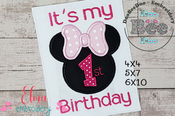 It's My 1st Birthday Mouse Ears Girl Number 1 One - Applique Embroidery