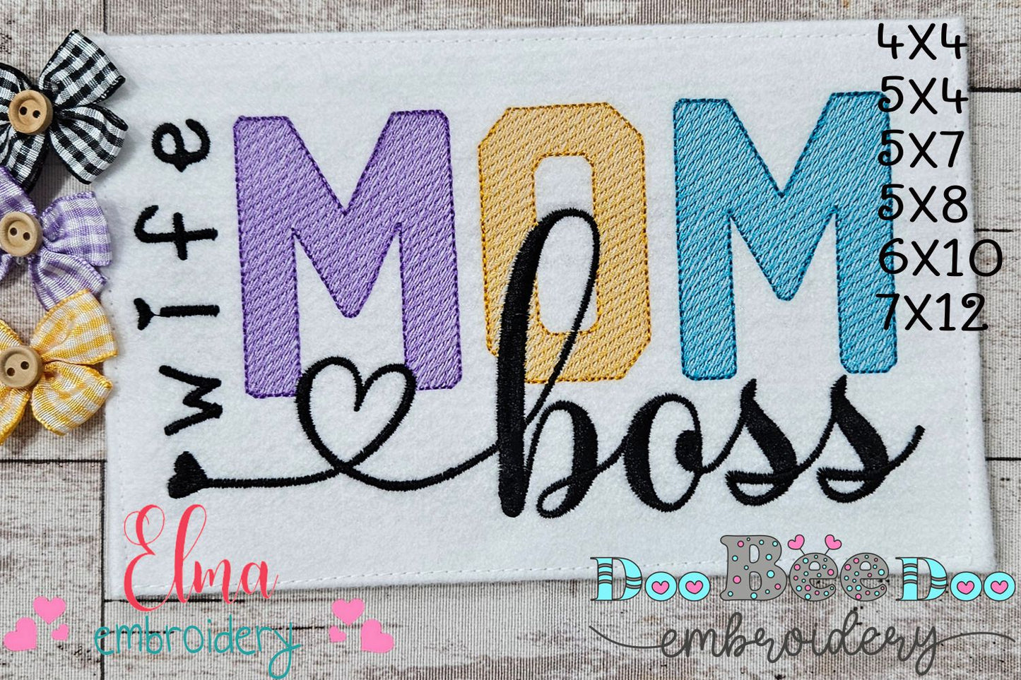 Wife Mom Boss - Fill Stitch - Machine Embroidery Design