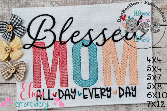 Blessed Mom - Fill Stitch - Machine Embroidery Design