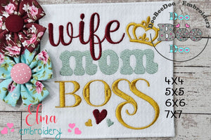 Wife Mom Boss Crown - Fill Stitch - Machine Embroidery Design