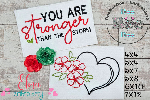 You Are Stronger Than the Storm - Fill Stitch - Set of 2 designs - Machine Embroidery Design